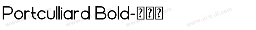 Portculliard Bold字体转换